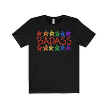 BADASS with rainbow stars - Unisex Jersey Short Sleeve Tee