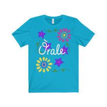 Orale - Unisex Jersey Short Sleeve Tee