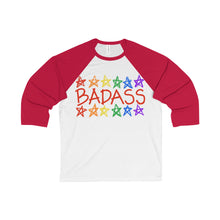 BADASS with rainbow stars - Unisex 3/4 Sleeve Baseball Tee