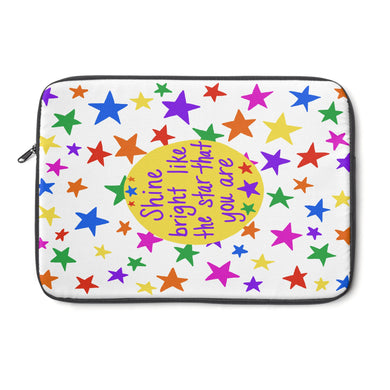 Shine bright like the star that you are - Laptop Sleeve