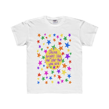 Shine bright like the star that you are - Youth Regular Fit Tee